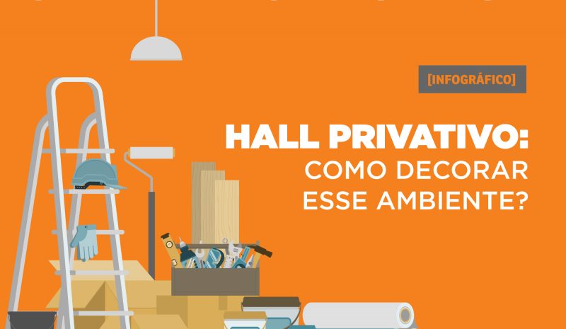 Hall privativo: como decorar esse ambiente?